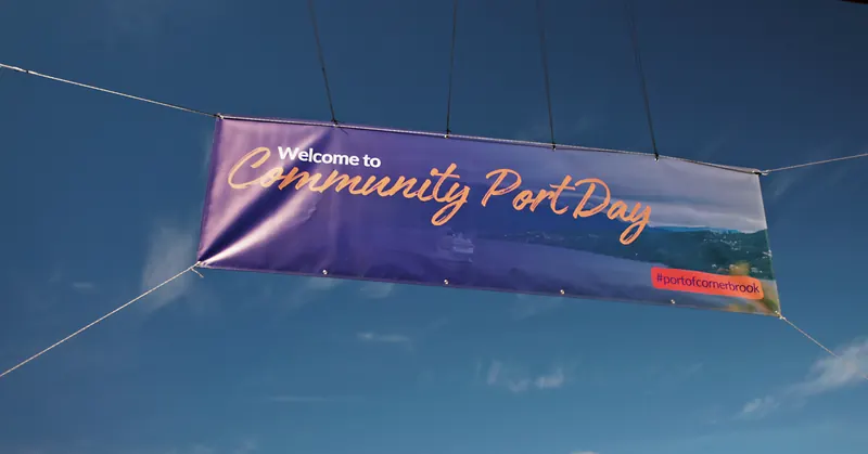 Welcome to Community Port Day banner at Port of Corner Brook